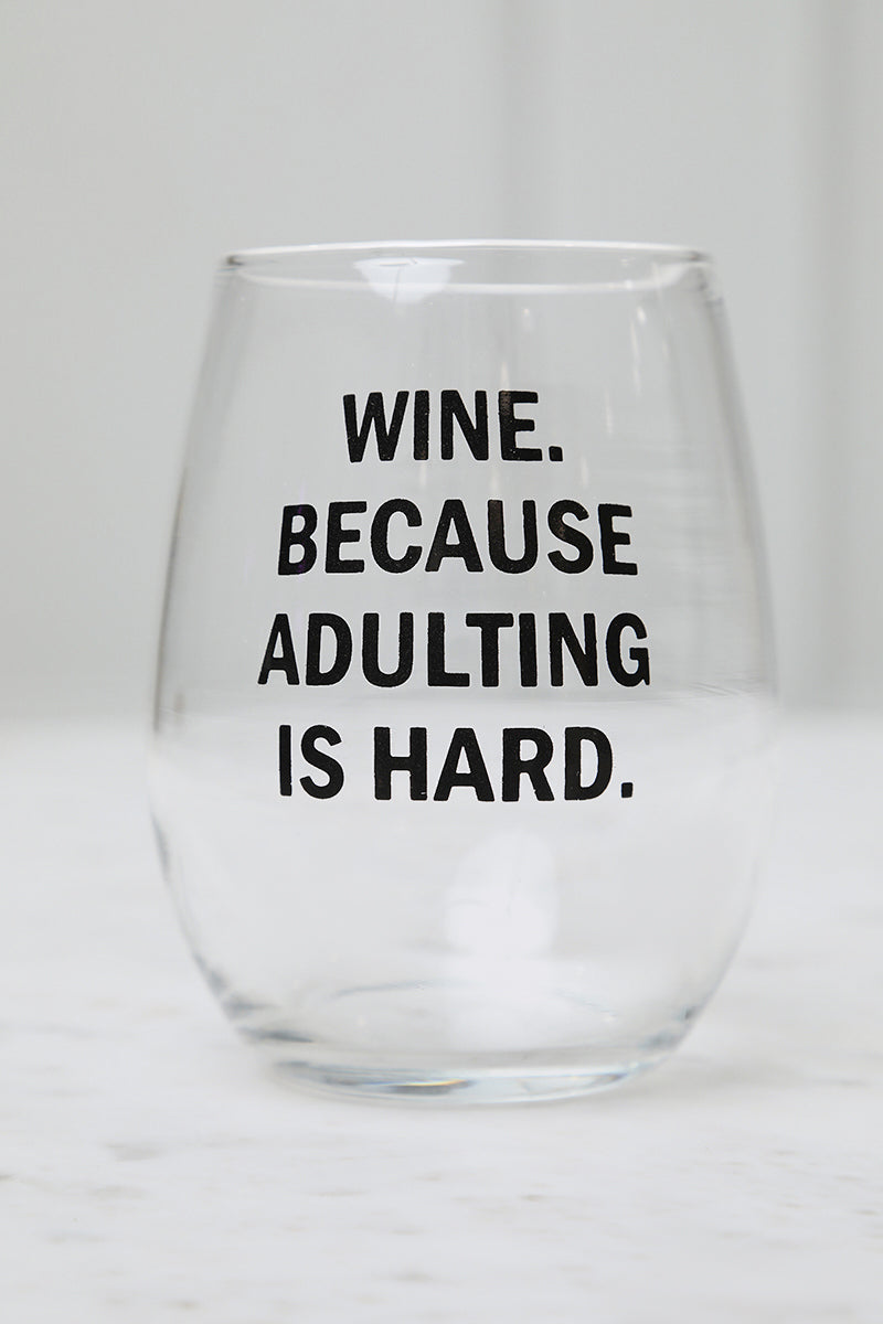 Adulting Wine Glass - Lilly's Kloset