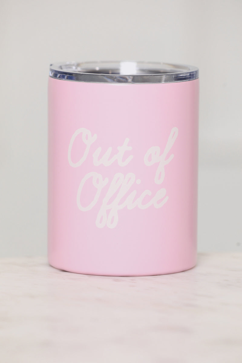 Out of Office Cup (Pink) - Lilly's Kloset